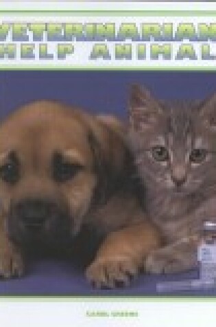 Cover of Veterinarians Help Animals