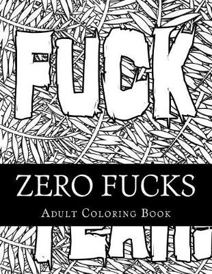 Book cover for Zero Fucks