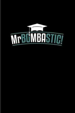 Cover of Mr Bombastic!
