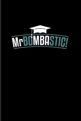 Book cover for Mr Bombastic!