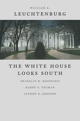 Book cover for The White House Looks South