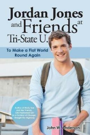 Cover of Jordan Jones and Friends at Tri-State U.