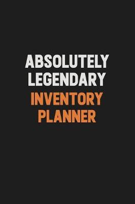 Book cover for Absolutely Legendary Inventory Planner