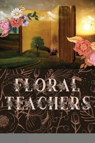 Cover of Floral Teacher's