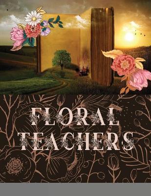 Book cover for Floral Teacher's