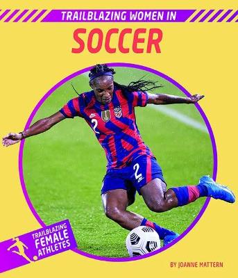 Book cover for Trailblazing Women in Soccer