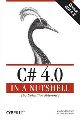 Cover of C# 4.0 in a Nutshell