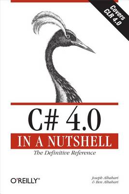 Cover of C# 4.0 in a Nutshell