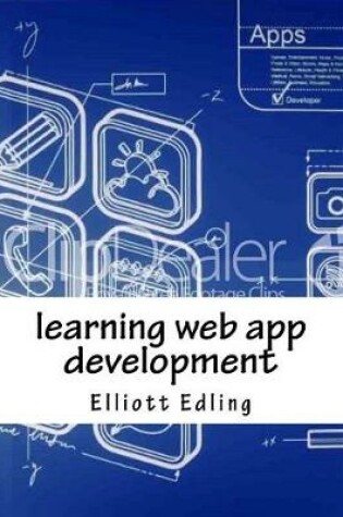 Cover of Learning Web App Development