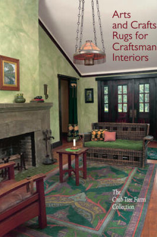 Cover of Arts and Crafts Rugs for Craftsman Interiors