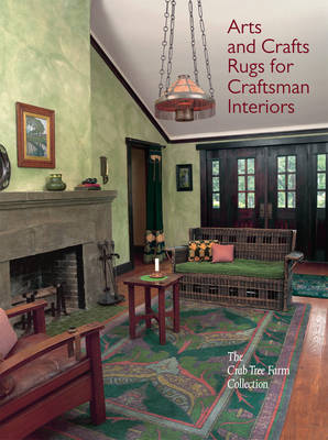 Book cover for Arts and Crafts Rugs for Craftsman Interiors