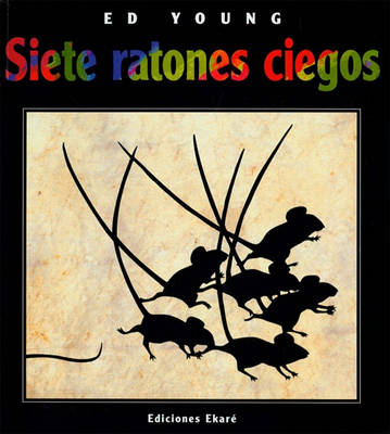 Book cover for Siete Ratones Ciegos