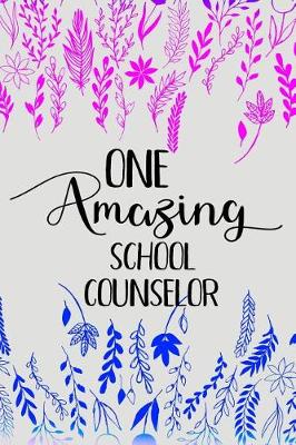 Book cover for One Amazing School Counselor