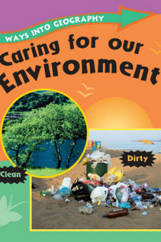 Cover of Ways into Geography: Caring for Our Environment