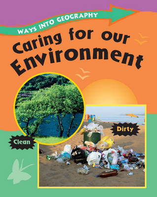 Book cover for Ways into Geography: Caring for Our Environment