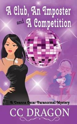 Book cover for A Club, An Imposter, And A Competition