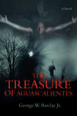 Book cover for The Treasure of Aguascalientes