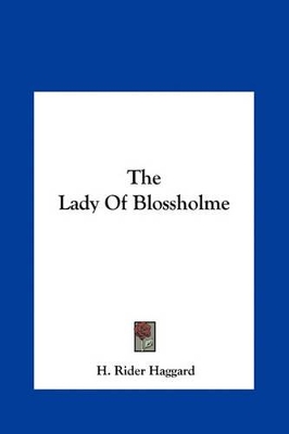 Book cover for The Lady of Blossholme the Lady of Blossholme