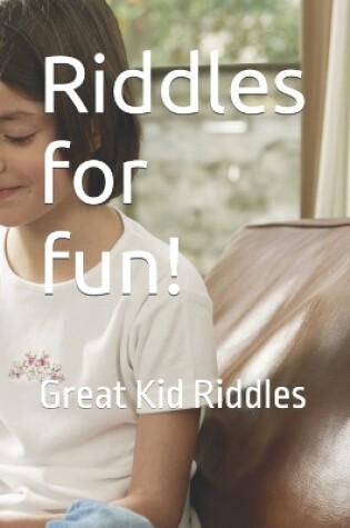 Cover of Riddles for fun!