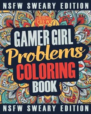 Cover of Gamer Girl Coloring Book