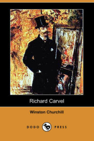 Cover of Richard Carvel (Dodo Press)