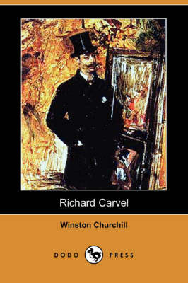 Book cover for Richard Carvel (Dodo Press)