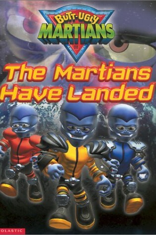 Cover of The Martians Have Landed