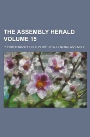 Cover of The Assembly Herald Volume 15