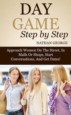 Cover of Day Game Step by Step