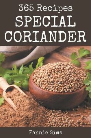 Cover of 365 Special Coriander Recipes