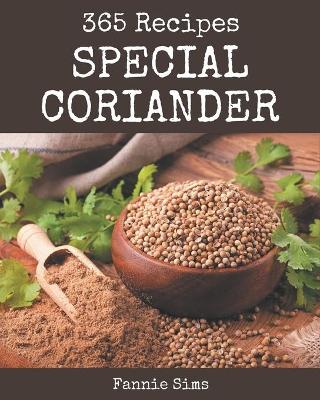 Book cover for 365 Special Coriander Recipes