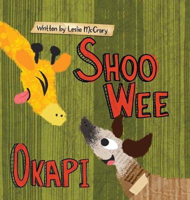 Cover of Shoo Wee Okapi