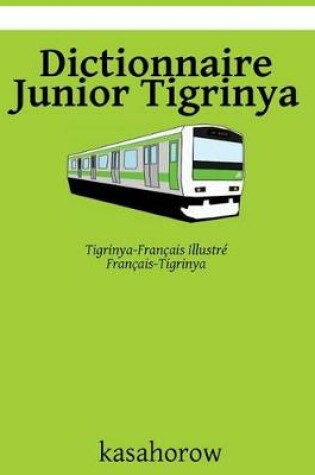 Cover of Dictionnaire Junior Tigrinya