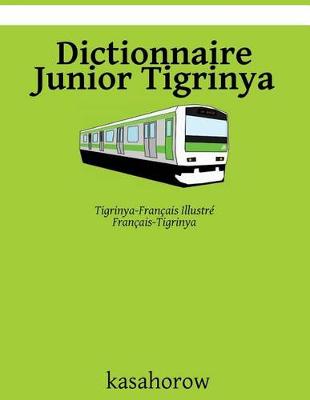 Book cover for Dictionnaire Junior Tigrinya