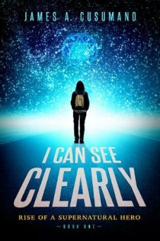 Cover of I Can See Clearly