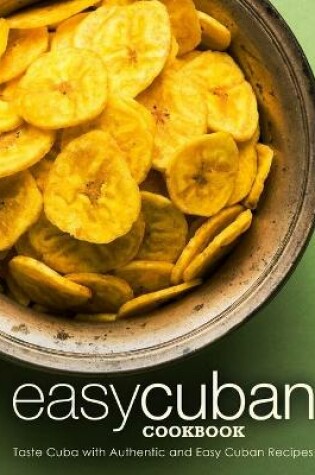 Cover of Easy Cuban Cookbook