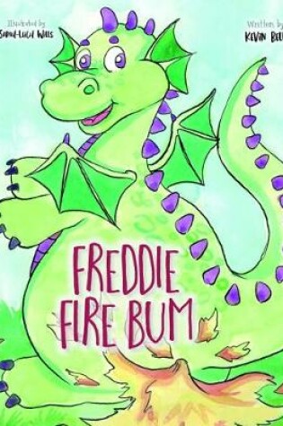 Cover of Freddie Fire Bum