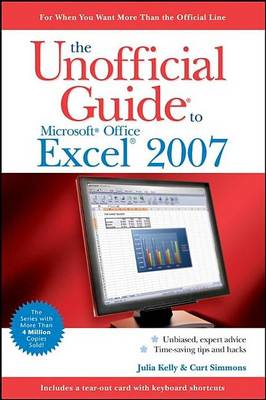 Book cover for The Unofficial Guide to Microsoft Office Excel 2007