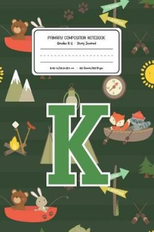 Cover of Primary Composition Notebook Grades K-2 Story Journal K