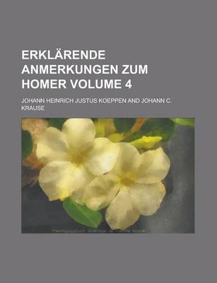 Book cover for Erklarende Anmerkungen Zum Homer Volume 4