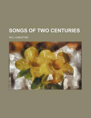 Book cover for Songs of Two Centuries