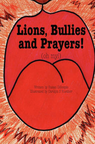 Cover of Lions, Bullies and Prayers