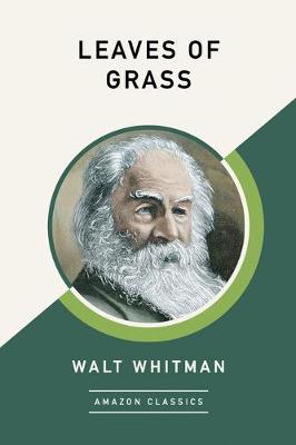 Book cover for Leaves of Grass (AmazonClassics Edition)
