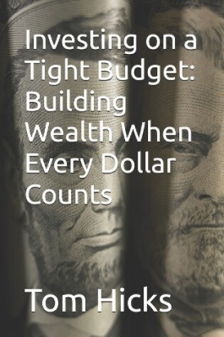 Cover of Investing on a Tight Budget