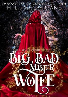 Book cover for Big, Bad Mister Wolfe