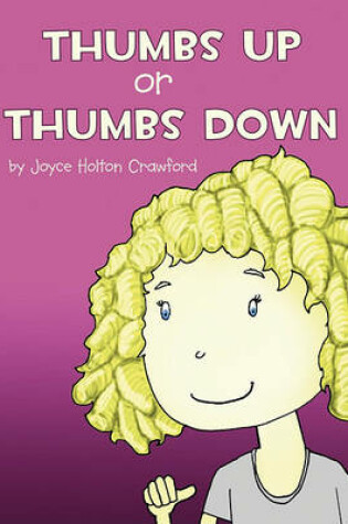 Cover of Thumbs Up or Thumbs Down