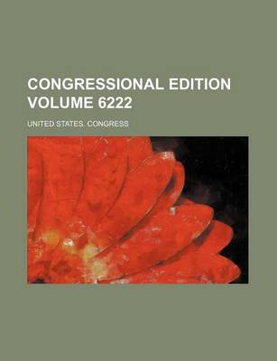 Book cover for Congressional Edition Volume 6222