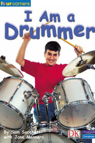 Cover of Four Corners: I Am a Drummer