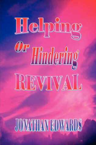 Cover of Helping or Hindering a Revival