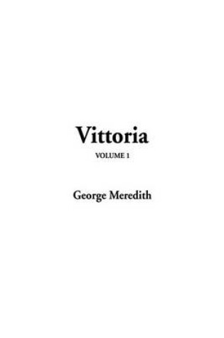 Cover of Vittoria, V1